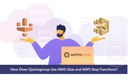 Quintagroup Uses AWS Glue and AWS Step Functions.jpg